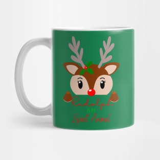 Rudolph is my spirit animal Mug
